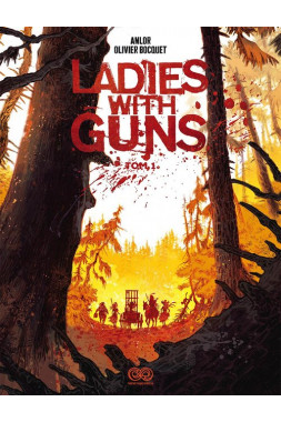 Ladies with Guns - tom 1 Ladies with Guns  